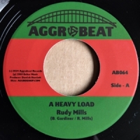 Mills, Rudy A Heavy Load