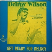 Wilson, Delroy Get Ready For Delroy