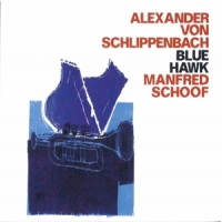 Schlippenbach, Alexander Von Blue Hawk