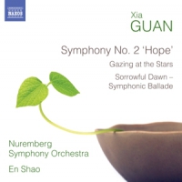 Guan, X. Symphony No.2 Hope/gazing At The Stars...