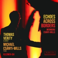 Thomas Verity Michael Csanyi-wills Echoes Across Borders