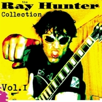 Hunter, Ray Ray Hunter Collection Vol.1