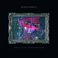 Murphy, Peter Peter Live Vol. 2 Blender Theater Nyc 2008 -coloured-