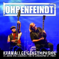 Ohrenfeindt Krawallgeigensymphonie