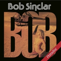 Bob Sinclar Paradise