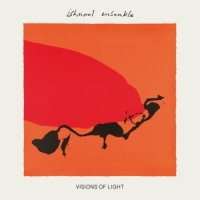 Ishmael Ensemble Visions Of Light