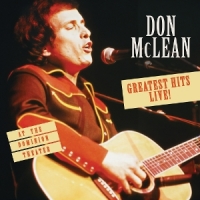 Mclean, Don Greatest Hits Live! At The Dominion Theatre