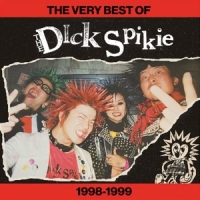 Dick Spikie Best Of 1998 To 1999