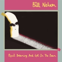 Nelson, Bill Quit Dreaming And Get On The Beam