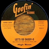 High Noon Let S Go Daddy-o