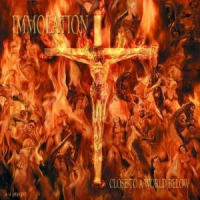 Immolation Close To A World Below