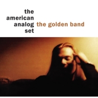 American Analog Set The Golden Band