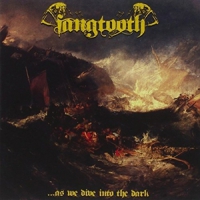 Fangtooth As We Divide Into The Dark