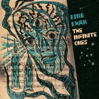 King Khan & The Shrines Infinite Ones