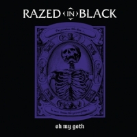 Razed In Black Oh My Goth! (purple & Balck Splatte