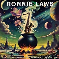 Laws, Ronnie Revisiting Friends & Strangers- The