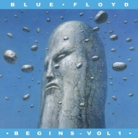 Blue Floyd Begins - Volume 1 -coloured-