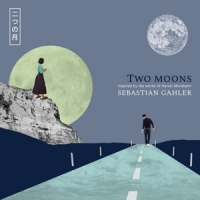 Gahler, Sebastian Two Moons