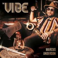 Marcus Anderson The Vibe