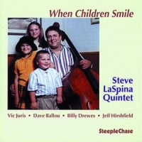 Laspina, Steve When Children Smile