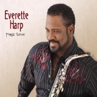 Harp, Everette First Love