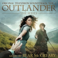 Mccreary, Bear Outlander: Season 1, Vol. 1 (original Television Soundt