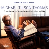 Thomas, Michael Tilson From The Diary Of Anne Frank & Meditations On Rilke