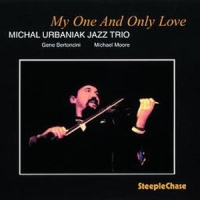 Urbaniak, Michael My One And Only Love