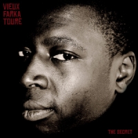 Toure, Vieux Farka Secret