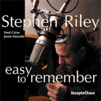 Riley, Stephen Easy To Remember