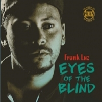 Luz, Frank -& Alvin Davis- Eyes Of The Blind