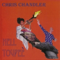 Chandler, Chris Hell Toupee