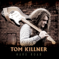 Killner, Tom Hard Road