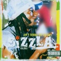 Sizzla Ain't Gonna See Us Fall