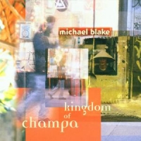 Blake, Michael Kingdom Of Champa