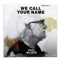 Wilbur, Paul We Call Your Name (ep)