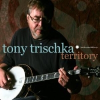 Trischka, Tony Territory