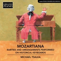 Tsalka, Michael Mozartiana: Rarities And Arrangements