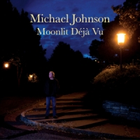 Johnson, Michael Moonlit Deja-vu