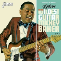 Baker, Mickey Return Of The Wildest Guitar