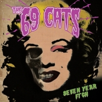 69 Cats Seven Year Itch