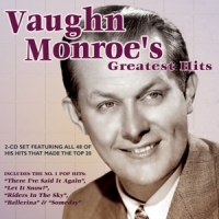 Monroe, Vaughn Greatest Hits