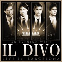 Il Divo An Evening With Il Divo - Live In Barcelona