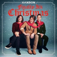 Hanson Finally Its Christmas