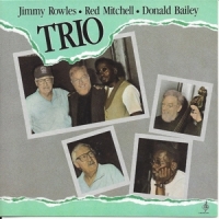 Rowles, Jimmy & Red Mitchell & Donal Trio