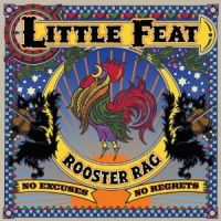 Little Feat Rooster Rag