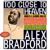 Bradford, Alex Too Close To Heaven - Singles & Albums 1953-62