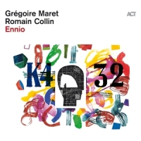 Maret, Gregoire & Romain Collin Ennio