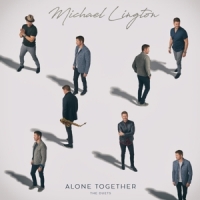 Lington, Michael Alone Together: The Duets