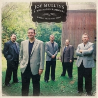 Mullins, Joe & Radio Ramblers Hymns From The Hills